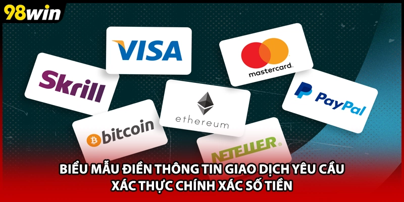 Biểu mẫu điền thông tin giao dịch yêu cầu xác thực chính xác số tiền